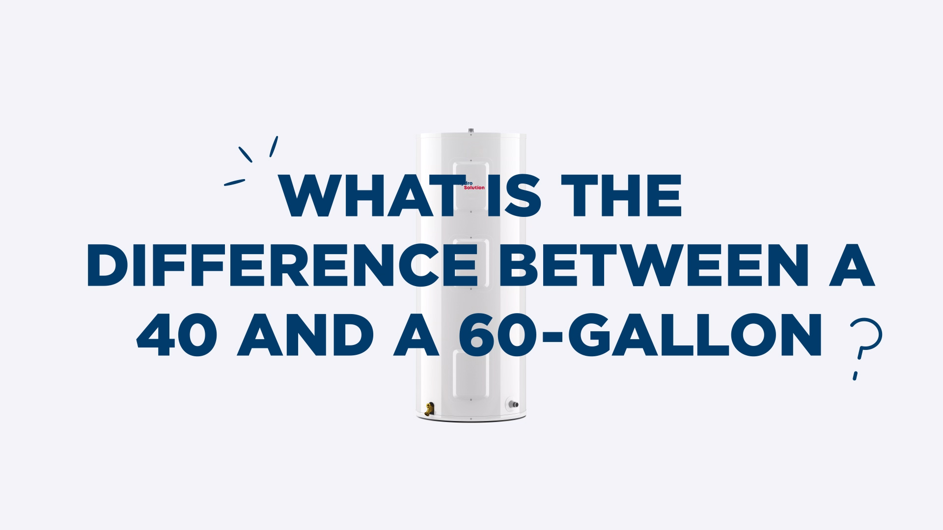 What is the difference between a 40-gallon water heater, a 60-gallon water heater, and the EcoPeak® model?